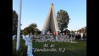 Rosary at St Padre Pio Shrine in Landisville NJ [upl. by Casmey]