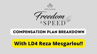 Compensation Plan Breakdown With LD4 Reza Mesgarlou opulence empire somali [upl. by Vinn]