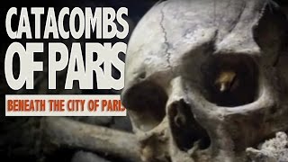 Catacombes of Paris [upl. by Efram]