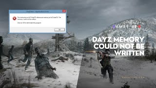 How to Fix The “DayZ Memory Could Not Be Written” Error in DayZ [upl. by Ariel]