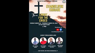 Evangelistic Crusade  Christ for the Crises Night 5  Annotto Bay Baptist Church [upl. by Jemena770]