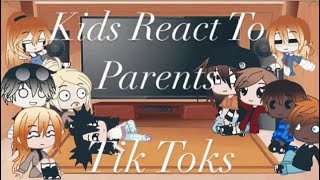 Kids React To Their Parents Tik ToksInspiredLinny Drarry Pansmione Blairons kids [upl. by Aremaj228]