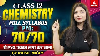 Class 12 Chemistry PYQs  Full Syllabus Revision  Chemistry Important Questions for Board Exam [upl. by Ailati]