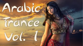 One Hour Mix of Arabic Trance Music Vol I [upl. by Callie]