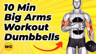 10 Minute Arm Workout Dumbbells Only Get Big Arms At Home [upl. by Evanthe555]