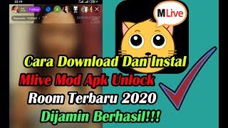 Cara Download Dan Instal Mlive Mod Apk Unlock Room All Terbaru Tested√ [upl. by Iloj84]