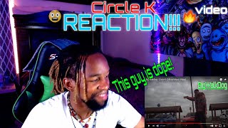 Big WalkDog  Circle K Official Music Video FIRST REACTION 😲🔥 [upl. by Ereveniug71]