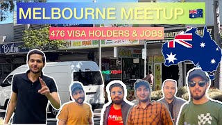 MELBOURNE MEETUP 🇦🇺 476 VISA HOLDERS 🇦🇺 STUDENT VISA  JOBS  VLOG27 [upl. by Anihta909]