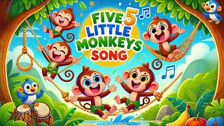 FIVE LITTLE MONKEYS l NURSERY RHYMES amp KIDS SONG l [upl. by Nwhas]