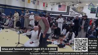 Ishaa and Taraweeh prayer night 27 452024 [upl. by Amabel906]