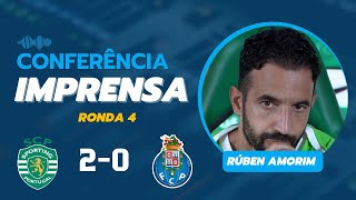 CONFERÊNCIA DE IMPRENSA DE RÚBEN AMORIM  SPORTING 20 PORTO  Liga 2425 [upl. by Brodench]