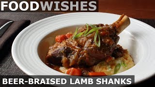 BeerBraised Lamb Shanks  Food Wishes  Spring Lamb [upl. by Nnaeerb]