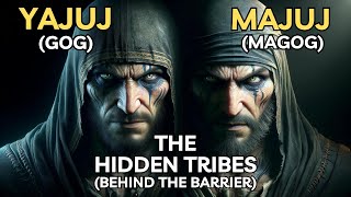 Yajuj and Majuj The Hidden Tribes of Chaos in Islamic Prophecy  Gog and Magog [upl. by Heid858]