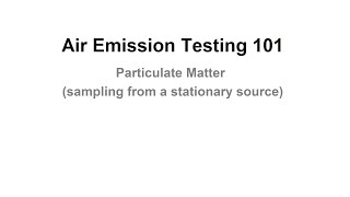 Lecture 58 Stack Emission Monitoring using Isokinetic Sampling [upl. by Yeltihw]