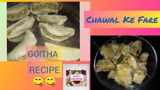 GOITHA RECIPE  Chaval Ke Fare ki Recipe  Traditional Recipe  Goitha Very Healthy and Tasty [upl. by Bruis]