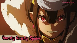 『Lyrics AMV』 Kumo Desu ga Nani ka OP 2 Full  Bursty Greedy Spider  Konomi Suzuki [upl. by Kcinemod]