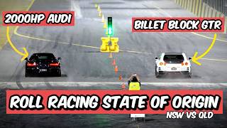 Roll Racing 91 State of Origin NSW vs QLD with 1000hp Evo’s 1800hp GTR’s and 2000hp Supercars [upl. by Enyar]