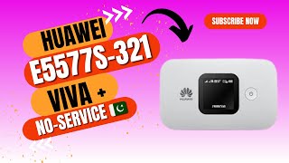 Huawei Viva E5577cs321 212000500632 Unlock  100  Working By Devices Unlocking [upl. by Ikir]