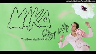 Cest La Vie The Extended MHP Mix [upl. by Lundt]