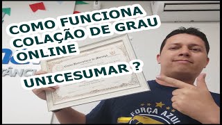 Como funciona a Colação de Grau online UniCesumar [upl. by Ojillib]