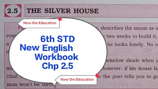 6th STD English Workbook Chp 25 The Silver House OmPrakashrn8hc [upl. by Neenwahs]