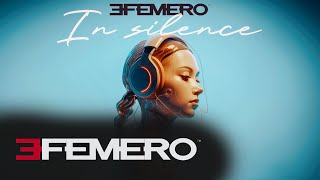 EFEMERO  In Silence Official Single [upl. by Evvy]