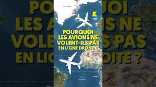 Pourquoi les avions ne volentils pas en ligne droite  ✈️ shorts [upl. by Jannery]