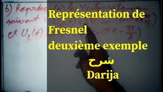 Représentation de Fresnel deuxième exemple شرح Darija [upl. by Annairoc]