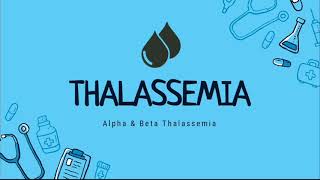 Thalassemia  Alpha amp Beta thalassemia  Pathology  Definition Type Pathogenesis Diagnosis [upl. by Brena]