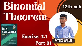 Binomial Theorem Class 12  01  Exercise 21  neb crashcourse binomialtheorem class12maths [upl. by Adamo]