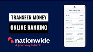 How To Transfer Money From Nationwide Online Banking [upl. by Dickie]