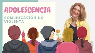 Comunicación no violenta en la adolescencia [upl. by Eyde]