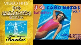 14 Cañonazos Bailables Volumen 4  ALBUM COMPLETO  Discos Fuentes [upl. by Cleland812]