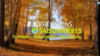 Prévisions Saisonnières pour Octobre Novembre et Décembre 2024  Vers un automne sec et doux [upl. by Meghan]