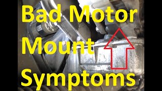 Symptoms of Bad Motor Mounts and How to Tell If they Failed [upl. by Ellebanna14]