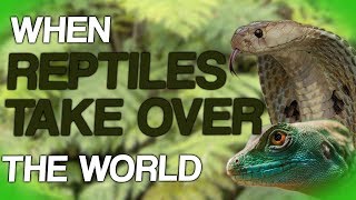 Fact Fiend Focus  When Reptiles Take Over The World [upl. by Otineb]