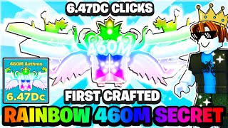 NOOB MADE THE 1 EXIST RAINBOW 460M SECRET Roblox Clicker Simulator 647DC CLICKS [upl. by Yboj]