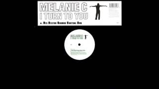 Melanie C  I Turn To You Hex Hector Ground Control Dub [upl. by Esch120]