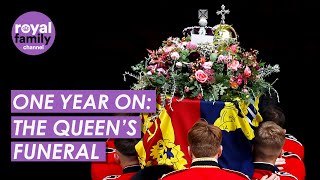 The Funeral of Queen Elizabeth II One Year On Key Moments From The Day [upl. by Mihsah489]