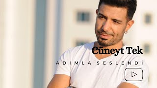 Cüneyt TEK Adımla seslendi Akustik [upl. by Lenhart]