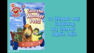 Wonder Pets theme song Tagalog Version [upl. by Refinnaj735]