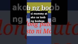 sa bodega linooban si mommy [upl. by Atiniv]