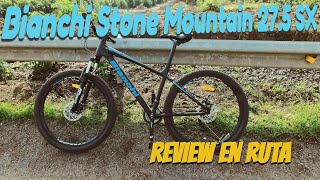 Review en ruta Bianchi Stone Mountain 275 SX [upl. by Ramhaj]