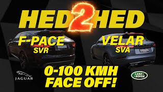 Jaguar F PACE SVR VS Range Rover Velar SVA  Under 5s 0100 Kmh FACE OFF [upl. by Haroun124]