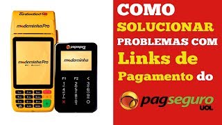 Como solucionar problemas com links de pagamento do PagSeguro [upl. by Frantz]