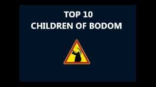 My TOP 10 Children Of Bodom Songs [upl. by Hauhsoj]