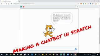 Making a Chatbot in Scratch 30  Less than 10 minutes [upl. by Nive360]