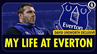 David Unsworth  My Life At Everton [upl. by Verneuil315]