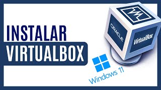 Como Instalar VIRTUALBOX 📦 en Windows 11 Guía Paso a Paso Desbloquea este potencial [upl. by Latonia]