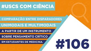 UCC 106  Comparação entre disparadores  com Rosana Marques Ferro [upl. by Avrenim907]